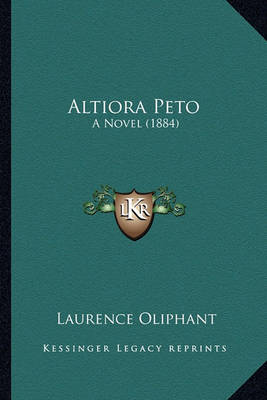 Book cover for Altiora Peto Altiora Peto