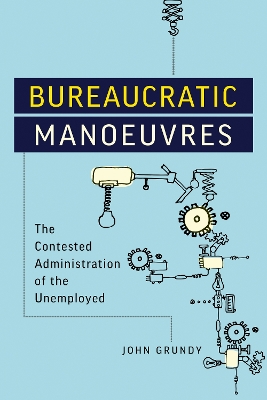 Book cover for Bureaucratic Manoeuvres