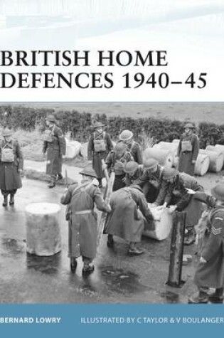 Cover of British Home Defences 1940-45