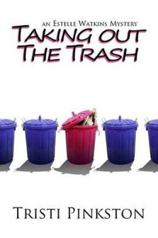 Cover of Taking Out the Trash