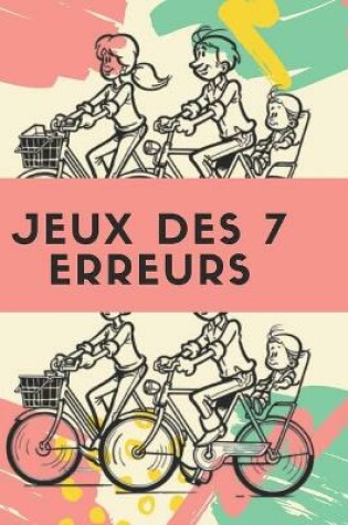 Cover of Jeux Des 7 Erreurs