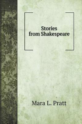 Book cover for Stories from Shakespeare. with illustrations