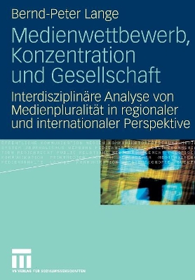 Book cover for Medienwettbewerb, Konzentration und Gesellschaft