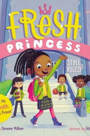 Cover of Fresh Princess: Style Rules!