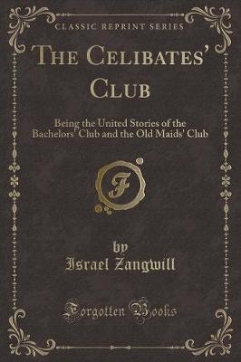 Book cover for The Celibates' Club