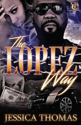 Book cover for The Lopez Way