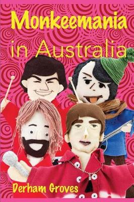 Book cover for Monkeemania in Australia