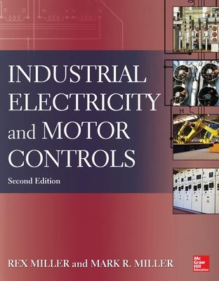 Book cover for Industrial Electricity and Motor Controls, Second Edition