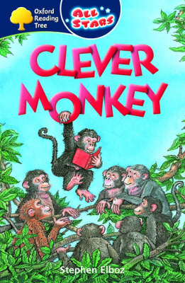 Book cover for Oxford Reading Tree: All Stars: Pack 3: Clever Monkey