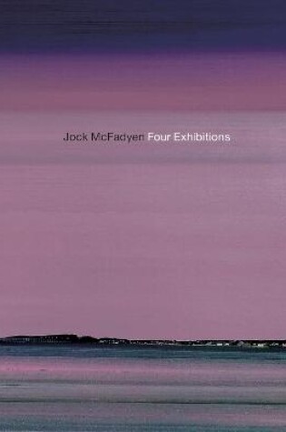 Cover of Jock McFadyen Four Exhibitions