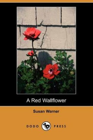 Cover of A Red Wallflower (Dodo Press)