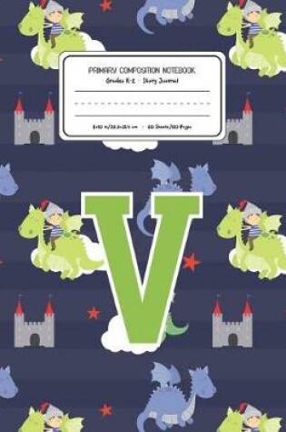 Cover of Primary Composition Notebook Grades K-2 Story Journal V