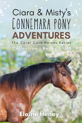 Book cover for Ciara & Misty's Connemara Pony Adventures