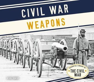 Book cover for Civil War Weapons