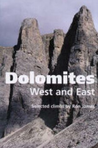 Cover of Dolomites, West and East