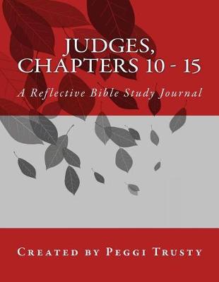 Book cover for Judges, Chapters 10 - 15