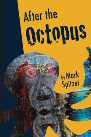 Cover of After the Octopus
