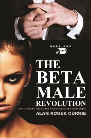 Cover of The Beta Male Revolution