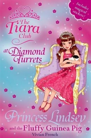 Cover of Princess Lindsey and the Fluffy Guinea Pig