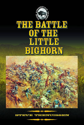 Book cover for The Battle of the Little Bighorn