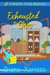 Book cover for Exhausted in Ohio