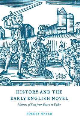 Book cover for History and the Early English Novel