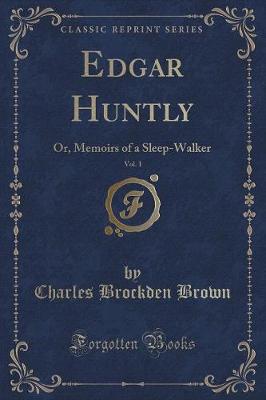 Book cover for Edgar Huntly, Vol. 1