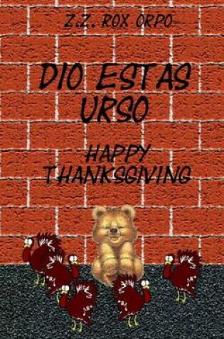 Cover of Dio Estas Urso Happy Thanksgiving