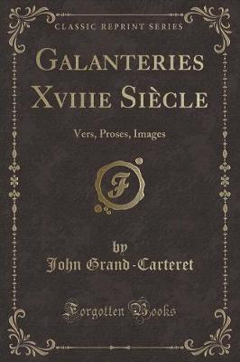 Book cover for Galanteries Xviiie Siècle