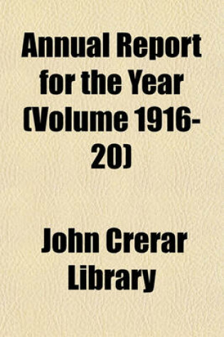 Cover of Annual Report for the Year (Volume 1916-20)