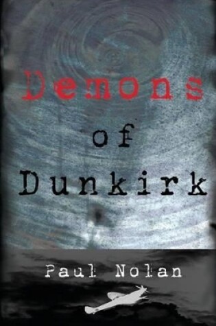 Cover of Demons of Dunkirk