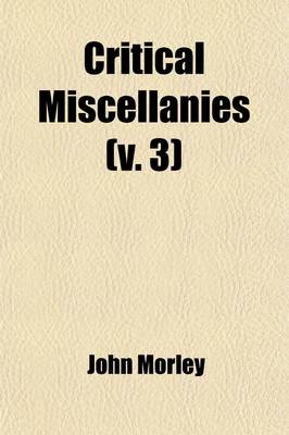 Book cover for Critical Miscellanies Volume 3
