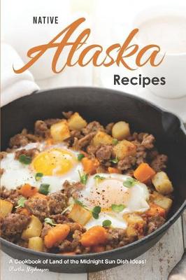 Book cover for Native Alaska Recipes