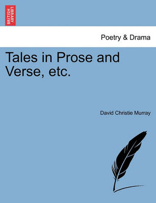 Book cover for Tales in Prose and Verse, Etc.