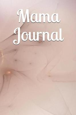 Book cover for Mama Journal