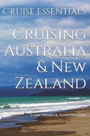 Cover of Cruising Australia & New Zealand