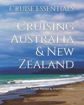 Book cover for Cruising Australia & New Zealand