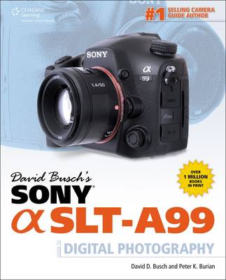 Book cover for David Busch's Sony Alpha SLT-A99 GDE Digital SLR Photography