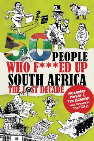 Cover of 50 People Who F***ed Up South Africa