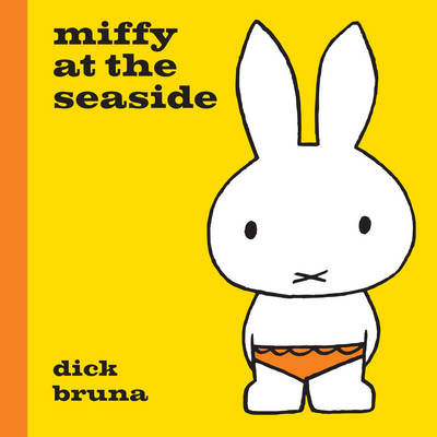 Cover of Miffy at the Seaside