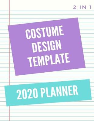 Book cover for Costume Design Template 2020 Planner