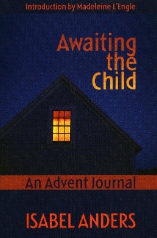 Cover of Awaiting the Child