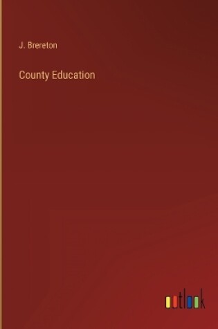 Cover of County Education