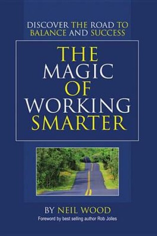 Cover of The Magic of Working Smarter