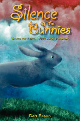 Cover of Silence of the Bunnies