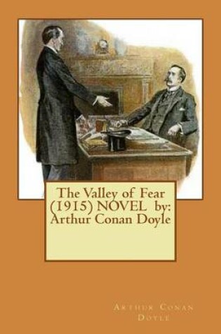 Cover of The Valley of Fear (1915) NOVEL by