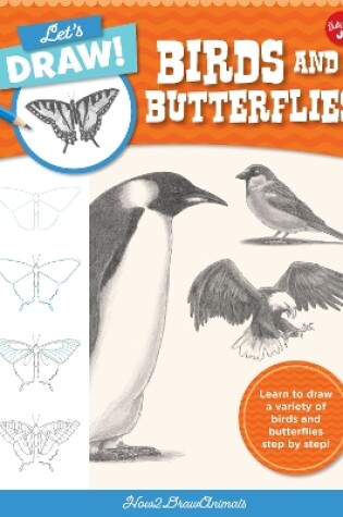 Cover of Let's Draw Birds & Butterflies