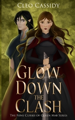 Book cover for Glow Down the Clash