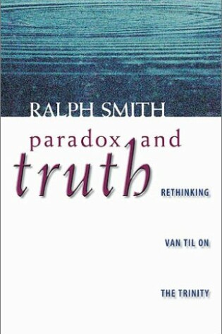 Cover of Paradox and Truth