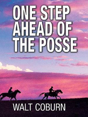 Book cover for One Step Ahead of the Posse